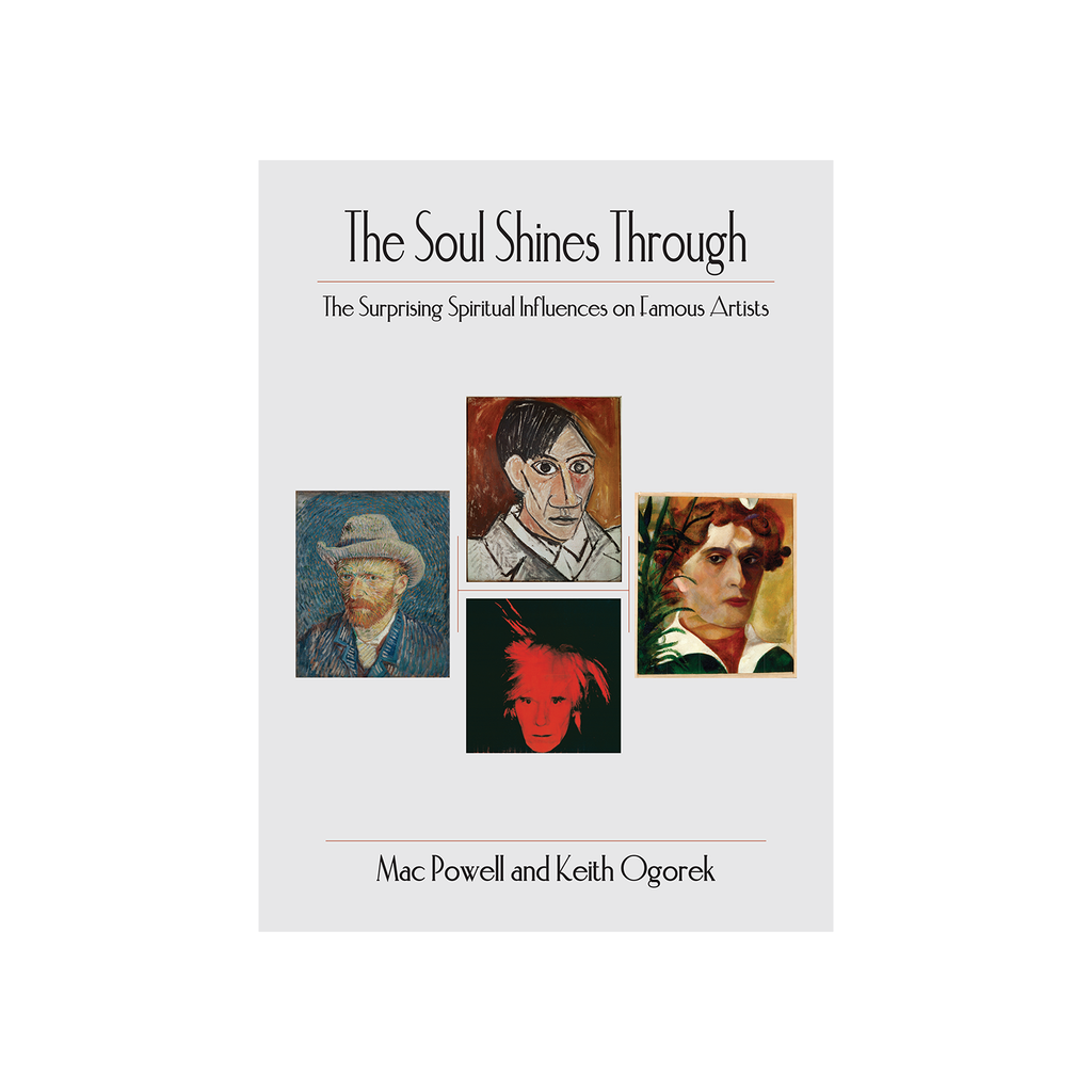 Mac Powell The Soul Shines Through “The Surprising Spiritual Influences on Famous Artists” Book